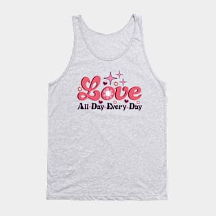 Love All Day Every Day Retro Valentine Tank Top